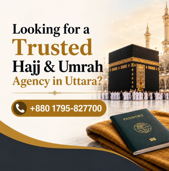Hajj Umrah Agency in Uttara